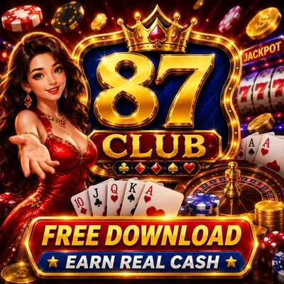 87 CLUB Free Download 
Earn Real Cash